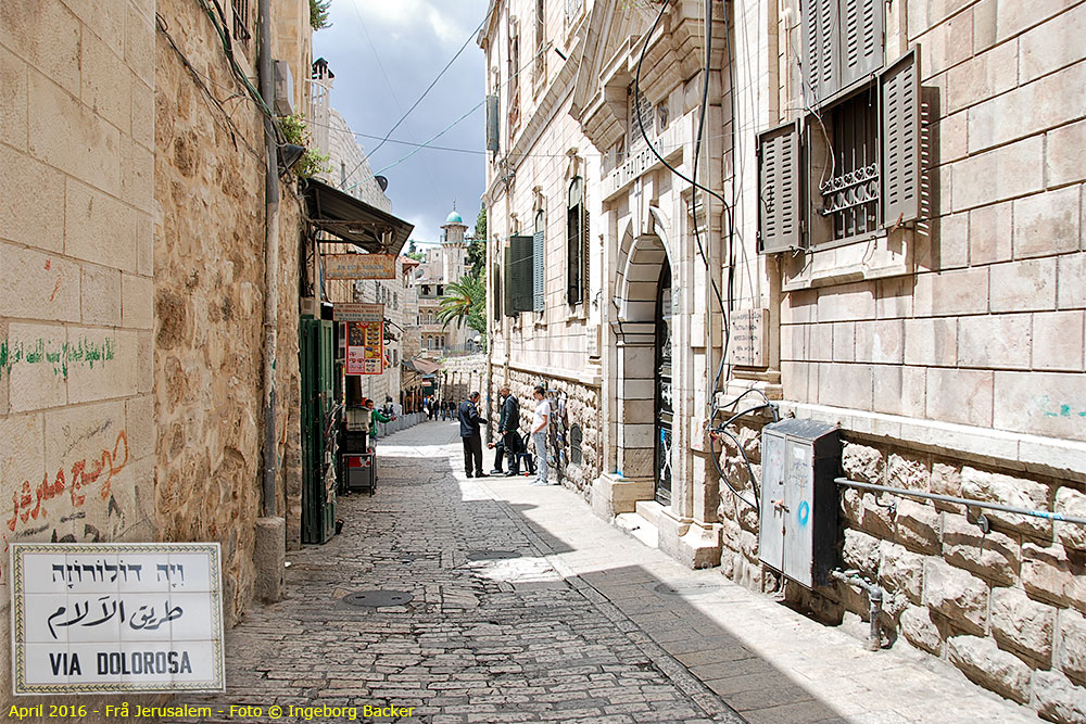 Frå Jerusalem, Via Dolorosa