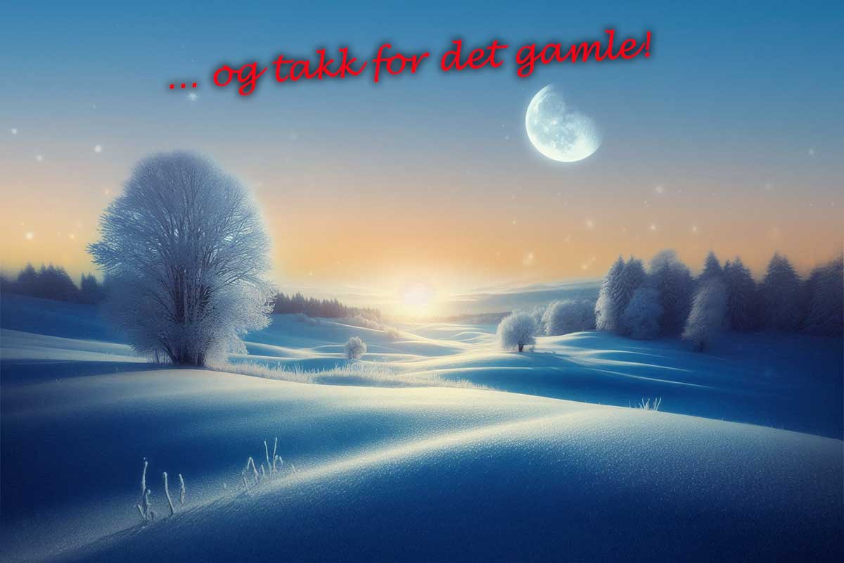 ... og takk for det gamle!